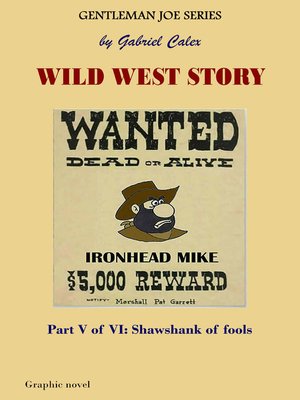 cover image of Wild West Story Part 5 of 6